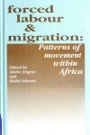 Book cover for Forced Labour and Migration