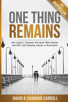 Book cover for One Thing Remains