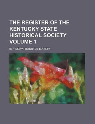 Book cover for The Register of the Kentucky State Historical Society Volume 1