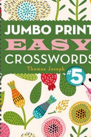 Cover of Jumbo Print Easy Crosswords #5