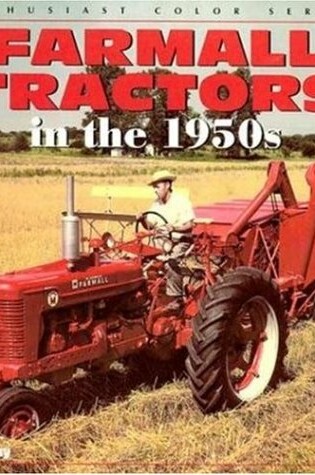 Cover of Farmall Tractors in the 1950s