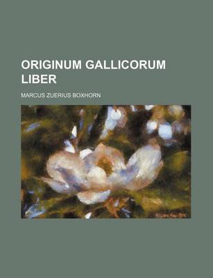 Book cover for Originum Gallicorum Liber