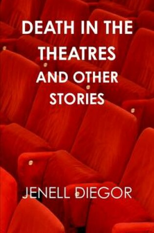 Cover of Death in the Theatres and Other Stories