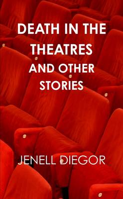 Book cover for Death in the Theatres and Other Stories