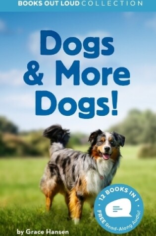 Cover of Dogs & More Dogs!