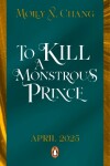 Book cover for To Kill a Monstrous Prince