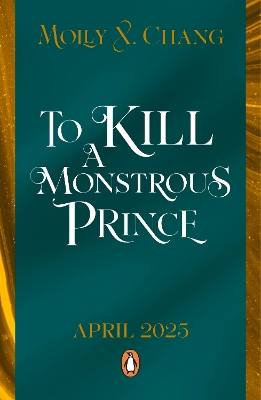 Cover of To Kill a Monstrous Prince