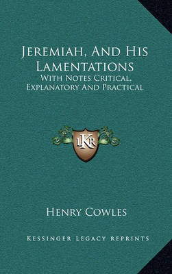 Book cover for Jeremiah, and His Lamentations