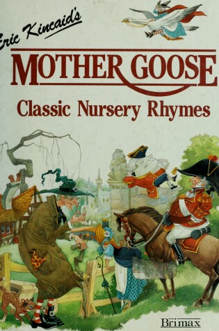 Cover of Mother Goose Classic Nursery Rhymes