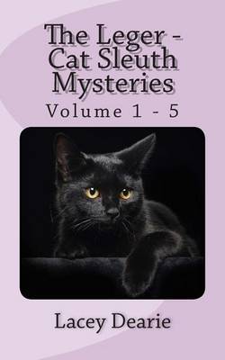 Book cover for The Leger - Cat Sleuth Mysteries Volume 1 - 5