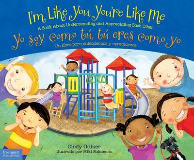 Book cover for I'm Like You Youre Like Me / Yo Soy Como Tu Tu Eres Como Yo