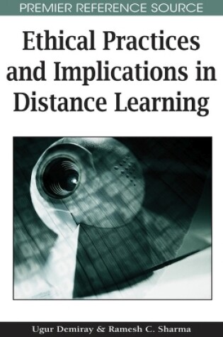 Cover of Ethical Practices and Implications in Distance Learning