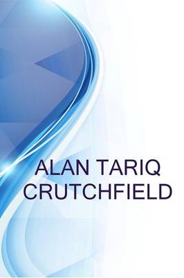 Book cover for Alan Tariq Crutchfield, Journalist