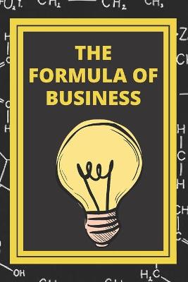 Book cover for The Formula of Business