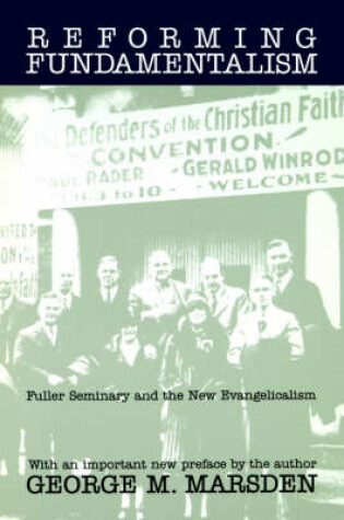 Cover of Reforming Fundamentalism