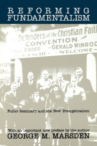 Cover of Reforming Fundamentalism