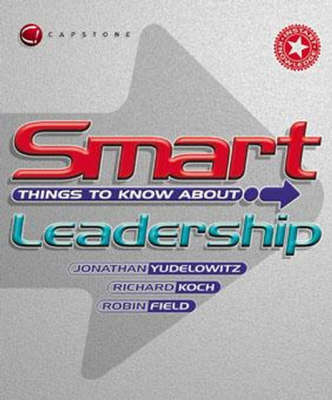 Book cover for Smart Things to Know About Leadership