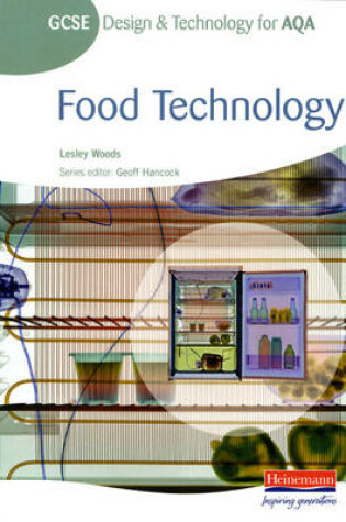 Cover of GCSE Design and Technology for AQA: Food Technology Student Book