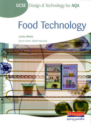 Cover of GCSE Design and Technology for AQA: Food Technology Student Book