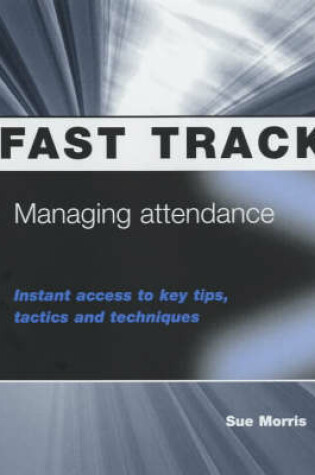 Cover of Managing Attendance