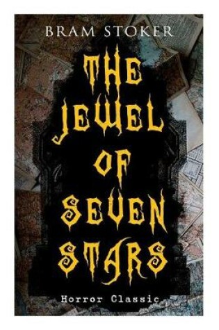 Cover of THE JEWEL OF SEVEN STARS (Horror Classic)