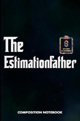 Book cover for The Estimationfather