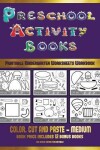 Book cover for Printable Kindergarten Worksheets Workbook (Preschool Activity Books - Medium)