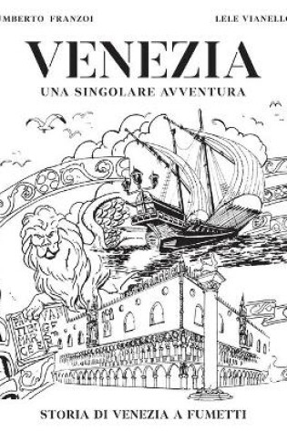 Cover of Venezia una Singolare Avventura