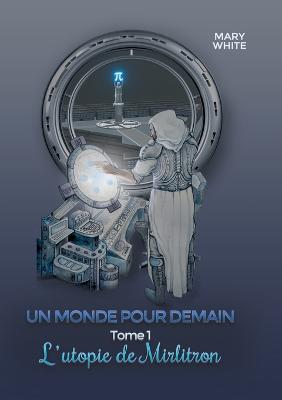 Book cover for Un monde pour demain