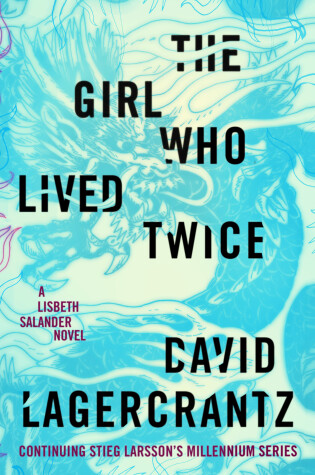 Cover of The Girl Who Lived Twice