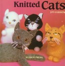 Book cover for Knitted Cats & Knitted Dogs