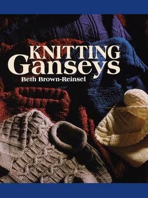 Book cover for Knitting Ganseys