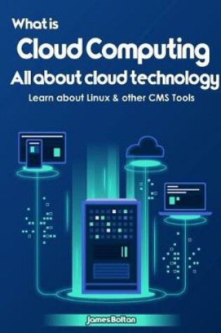 Cover of What is Cloud Computing