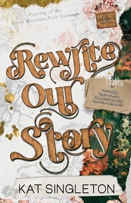 Book cover for Rewrite Our Story