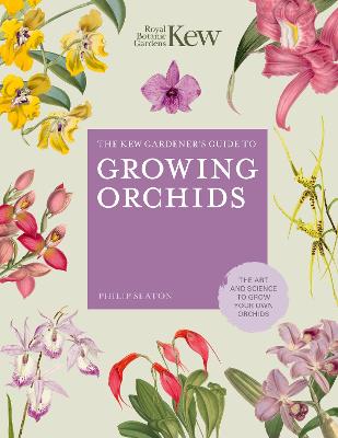 Book cover for The Kew Gardener's Guide to Growing Orchids