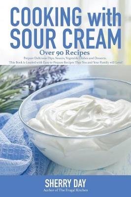 Book cover for Cooking with Sour Cream