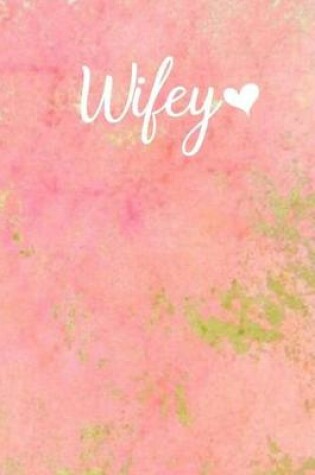 Cover of Wifey