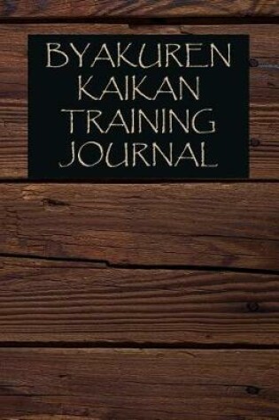 Cover of Byakuren Kaikan Training Journal