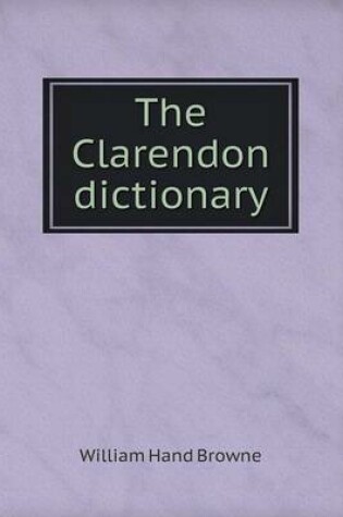 Cover of The Clarendon dictionary