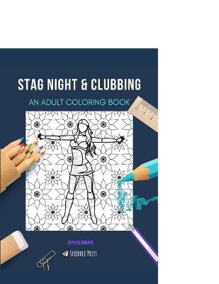 Book cover for Stag Night & Clubbing