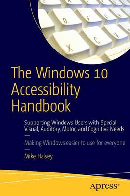 Book cover for The Windows 10 Accessibility Handbook