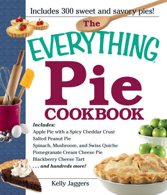 Book cover for The Everything Pie Cookbook