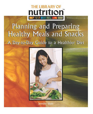 Cover of Planning and Prepairing Healthy Meals and Snacks