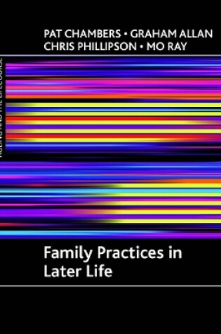 Cover of Family practices in later life