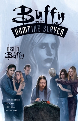 Book cover for Buffy The Vampire Slayer: The Death Of Buffy