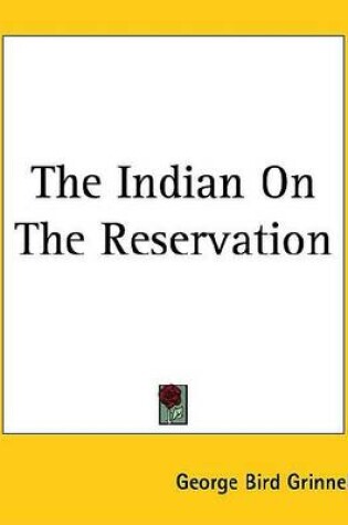 Cover of The Indian on the Reservation