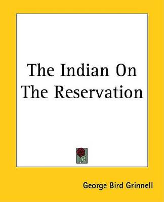 Book cover for The Indian on the Reservation