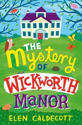 Book cover for The Mystery of Wickworth Manor