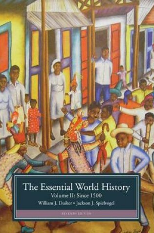 Cover of The Essential World History, Volume II: Since 1500