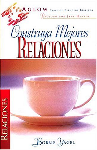 Book cover for Construya Mejores Relaciones